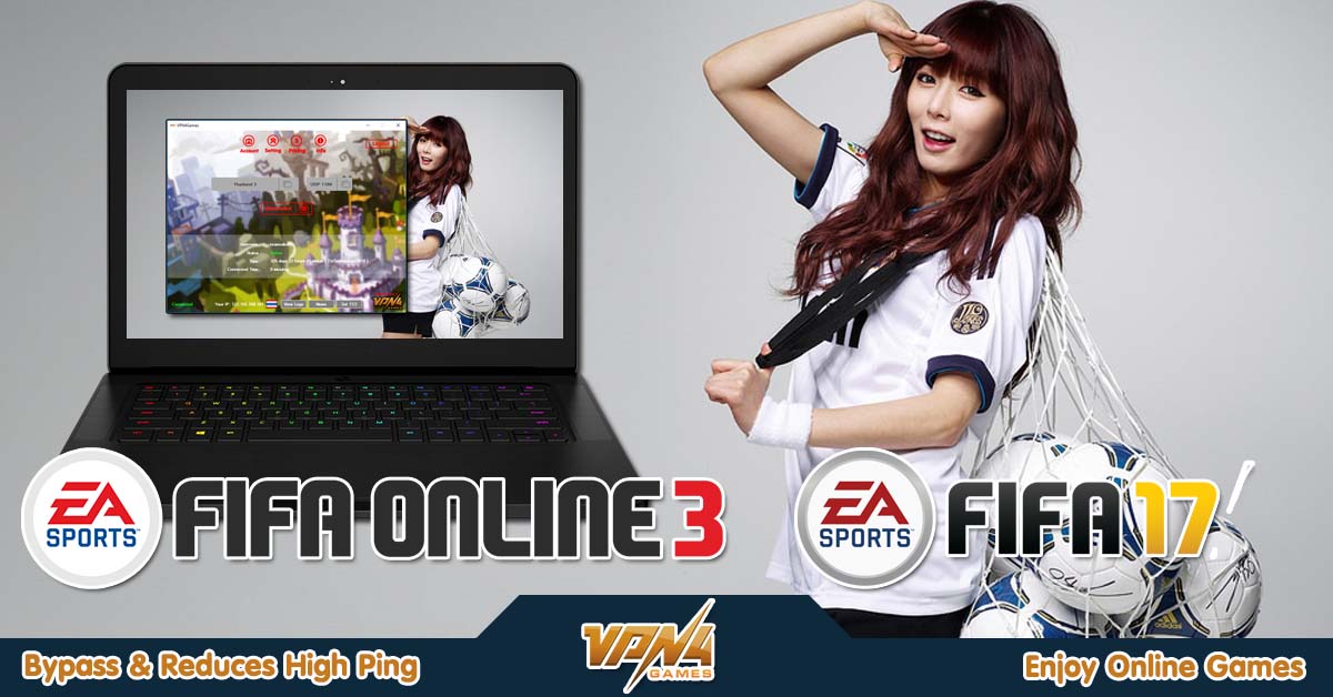 FIFA Online By VPN4Games
